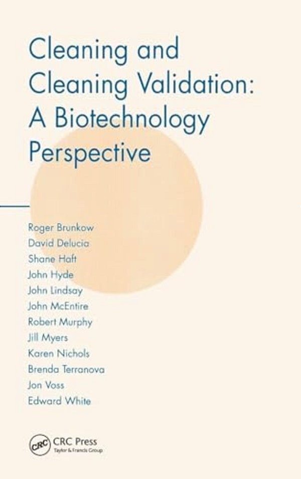 Cleaning And Cleaning Validation: A Biotechnology Perspective-..