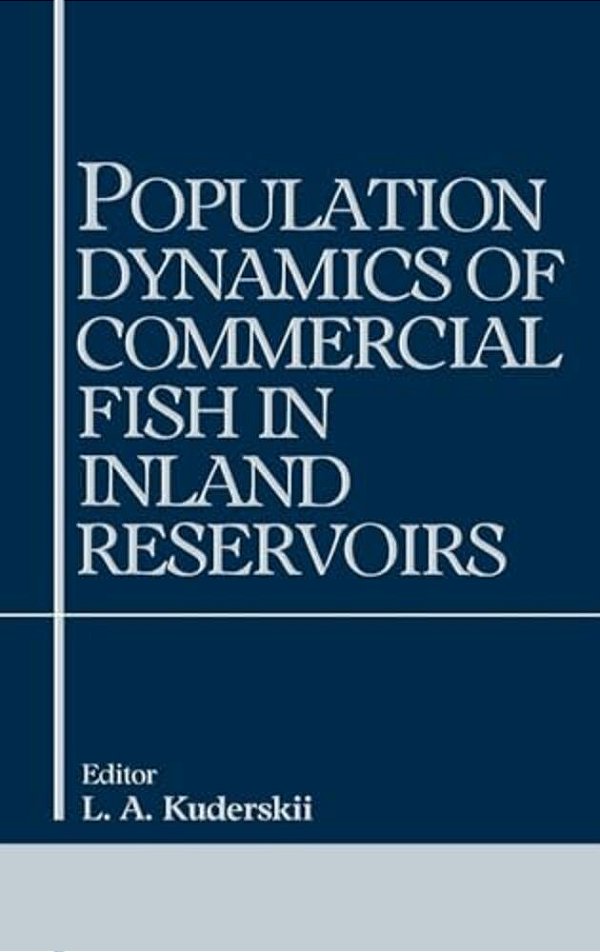 Population Dynamics Of Commercial Fish In Inland Reservoirs-..