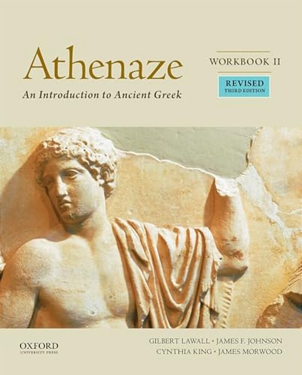 Athenaze, Workbook II: An Introduction To Ancient Greek (Revised)-..