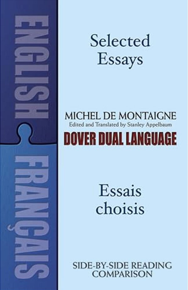 Selected Essays/Essais Choisis: A Dual-Language Book-..