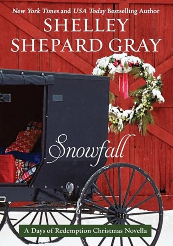 Snowfall: A Days Of Redemption Christmas Novella-..