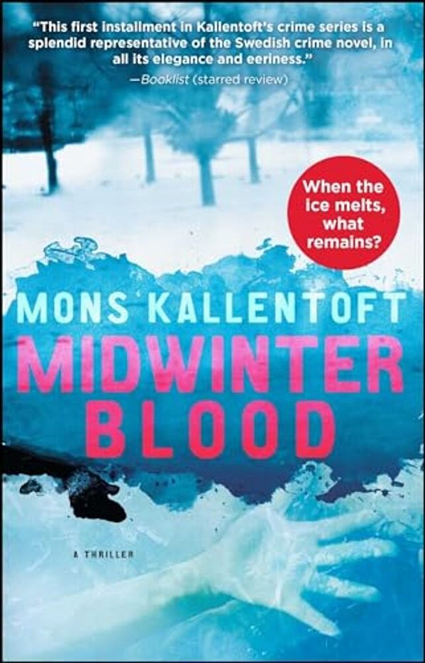 Midwinter Blood: A Thriller-..