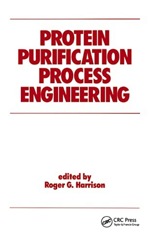 Protein Purification Process Engineering-..