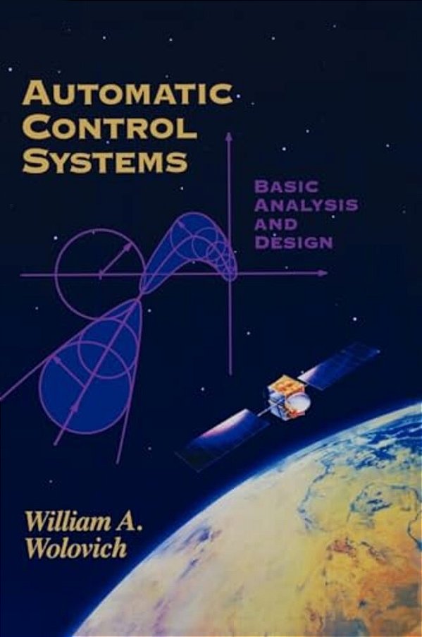 Automatic Control Systems: Basic Analysis And Design-..