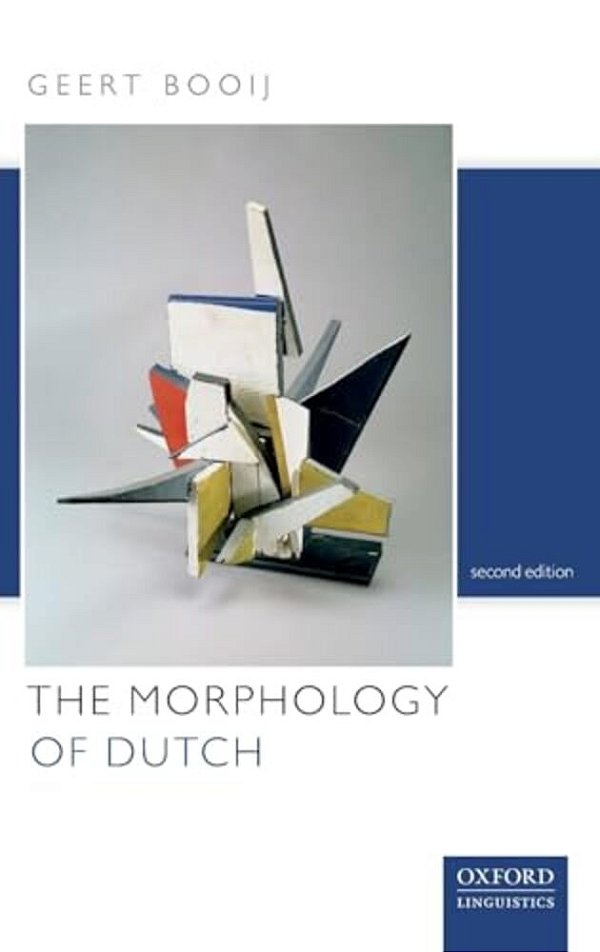 The Morphology Of Dutch-..