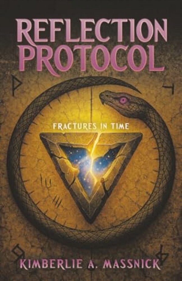 Reflection Protocol: Fractures In Time-..