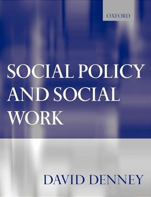 Social Policy And Social Work-..