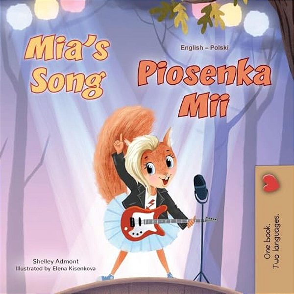 Mia's Song (English Polish Bilingual Children's Book)-..