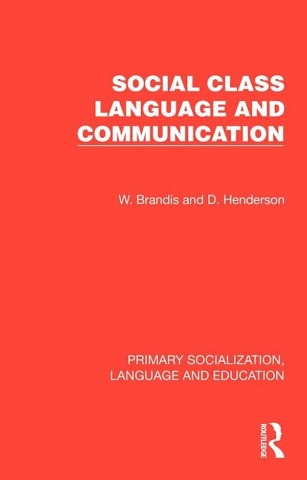 Social Class, Language And Communication-..