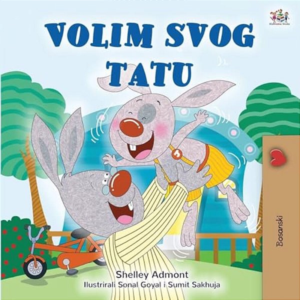 I Love My Dad (Bosnian Children's Book)-..