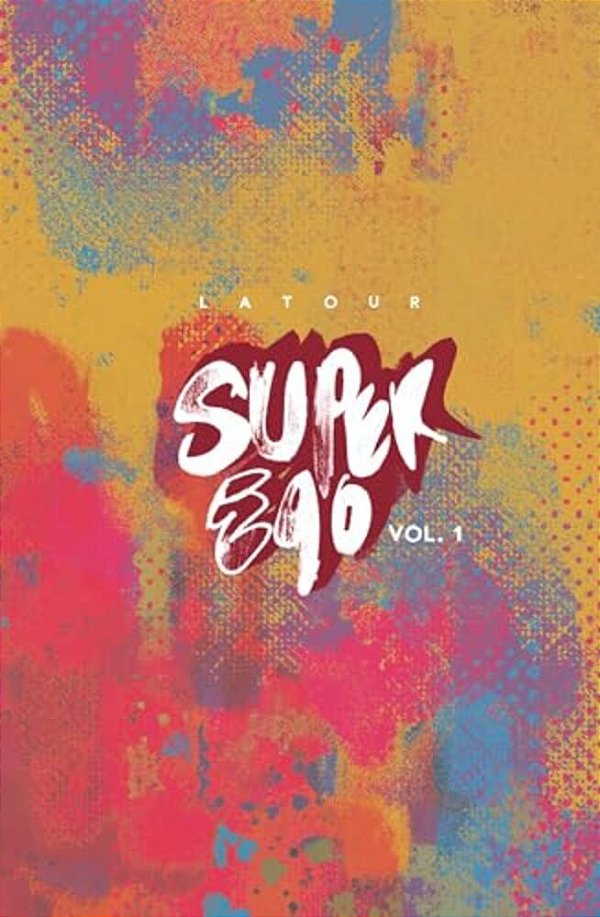 Super Ego: The Short Comics Of Jason Latour-..