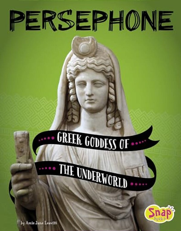 Persephone: Greek Goddess Of The Underworld-..
