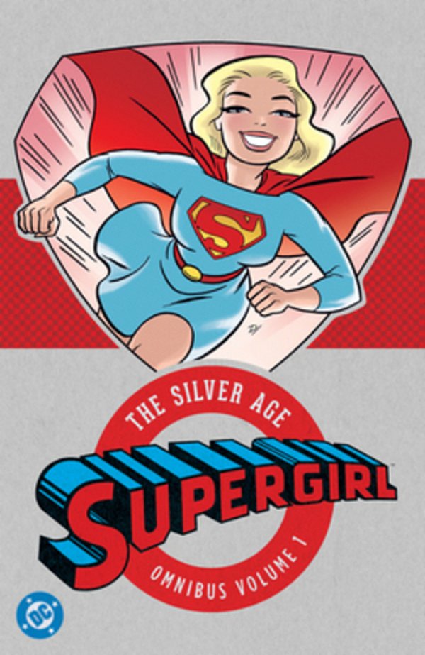 Supergirl: The Silver Age Omnibus Vol. 1 (New Edition)-..