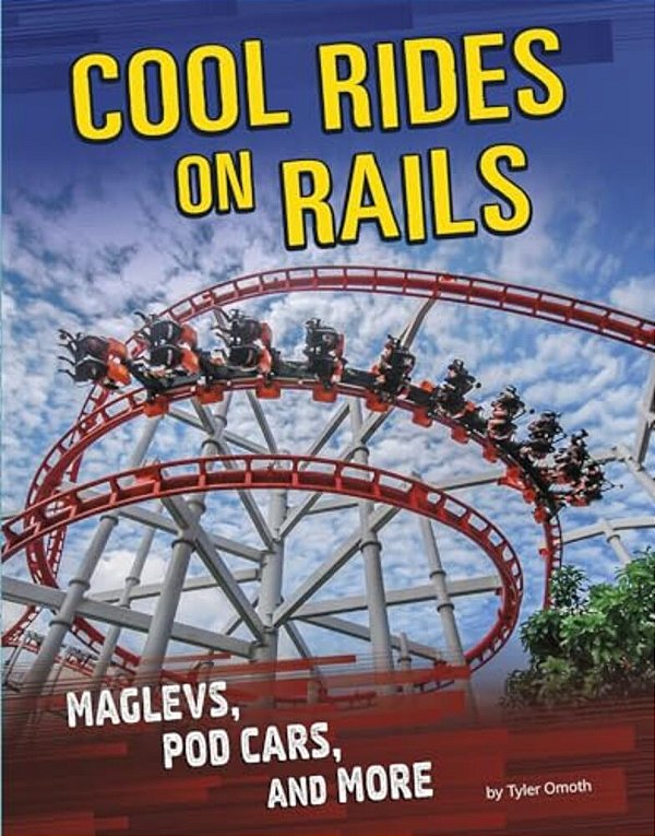 Cool Rides On Rails: Maglevs, Pod Cars, And More-..