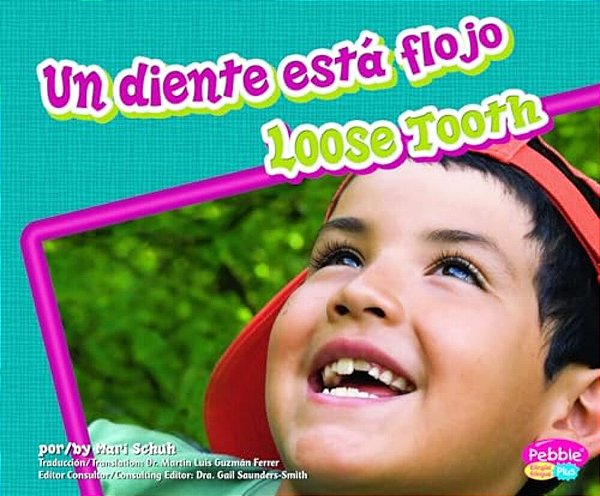 Un Diente Está Flojo/Loose Tooth-..