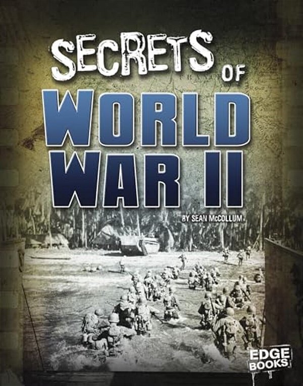 Secrets Of World War II-..