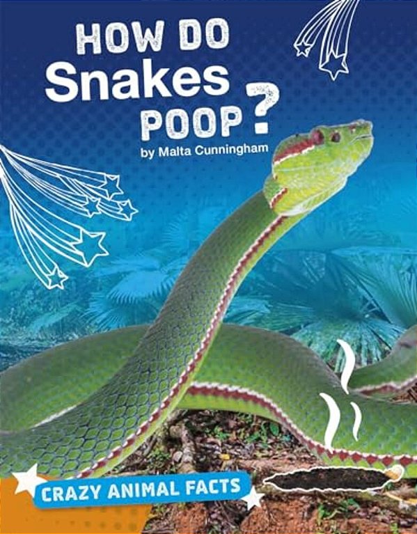 How Do Snakes Poop?-..