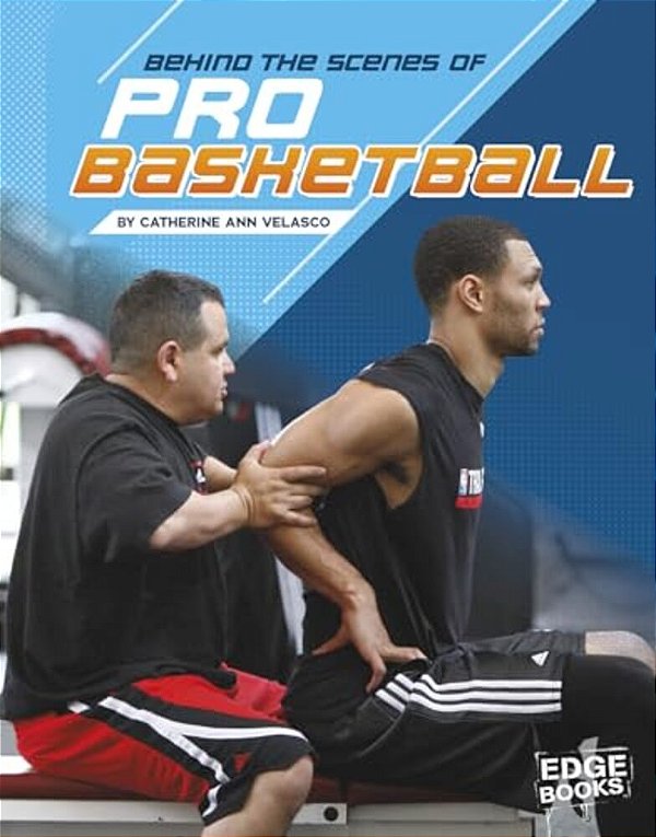 Behind The Scenes Of Pro Basketball-..