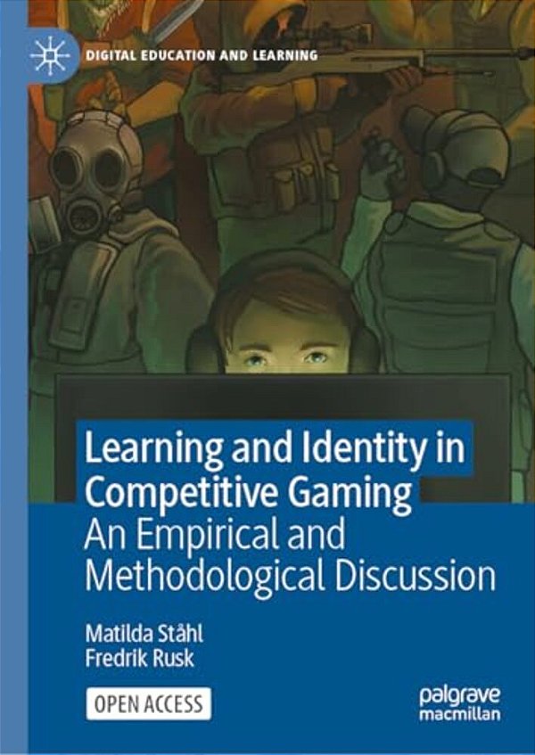 Learning And Identity In Competitive Gaming: An Empirical And Methodological Discussion-..