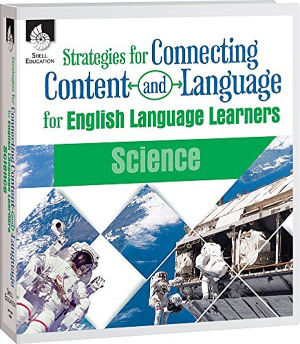 Strategies For Connecting Content And Language For Ells In Science-..