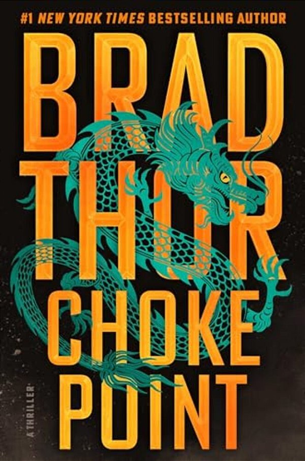 Choke Point: A Thriller-..