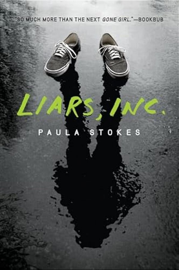 Liars, Inc. -..