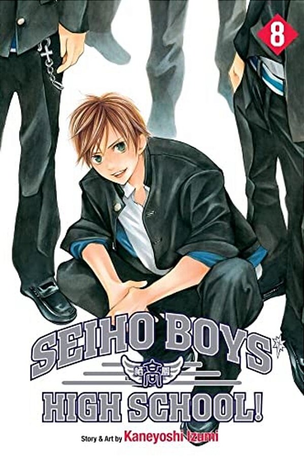 Seiho Boys' High School!, Vol. 8: Final Volume!-..