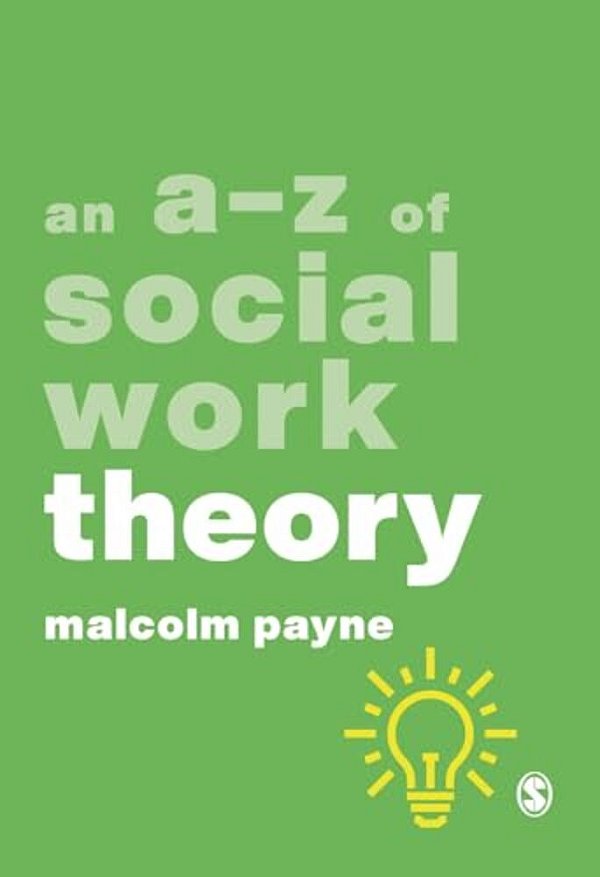 An A-z Of Social Work Theory-..