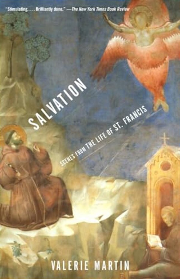Salvation: Scenes From The Life Of St. Francis-..