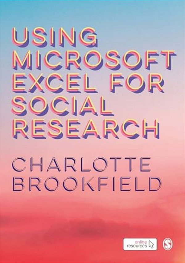Using Microsoft Excel For Social Research-..