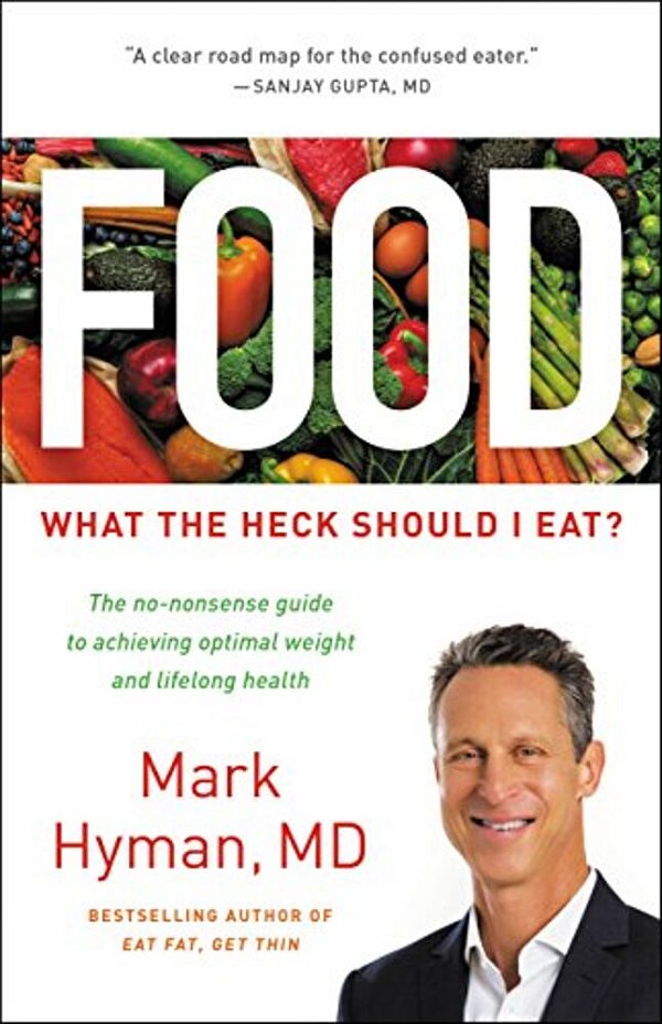 Food: What The Heck Should I Eat?-..