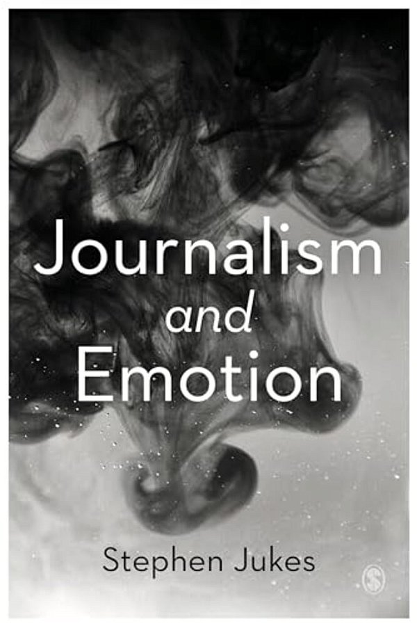 Journalism And Emotion-..