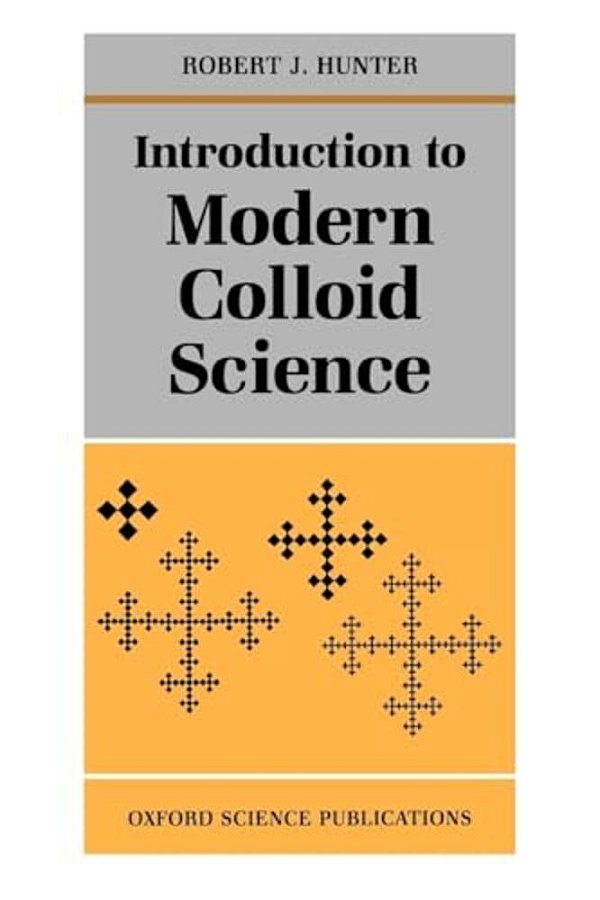 Introduction To Modern Colloid Science-..
