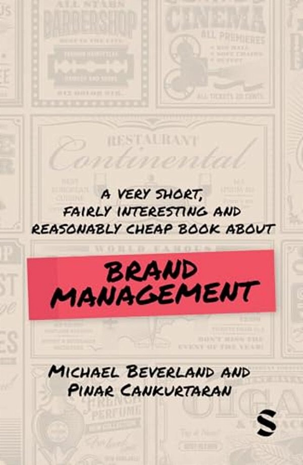 Very Short, Fairly Interesting And Reasonably Cheap Book About Brand Management-..