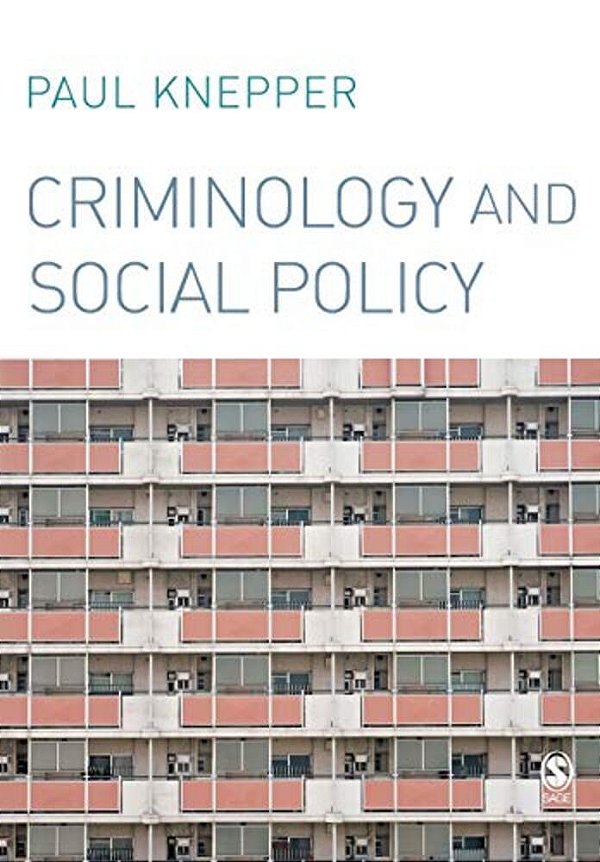 Criminology And Social Policy-..