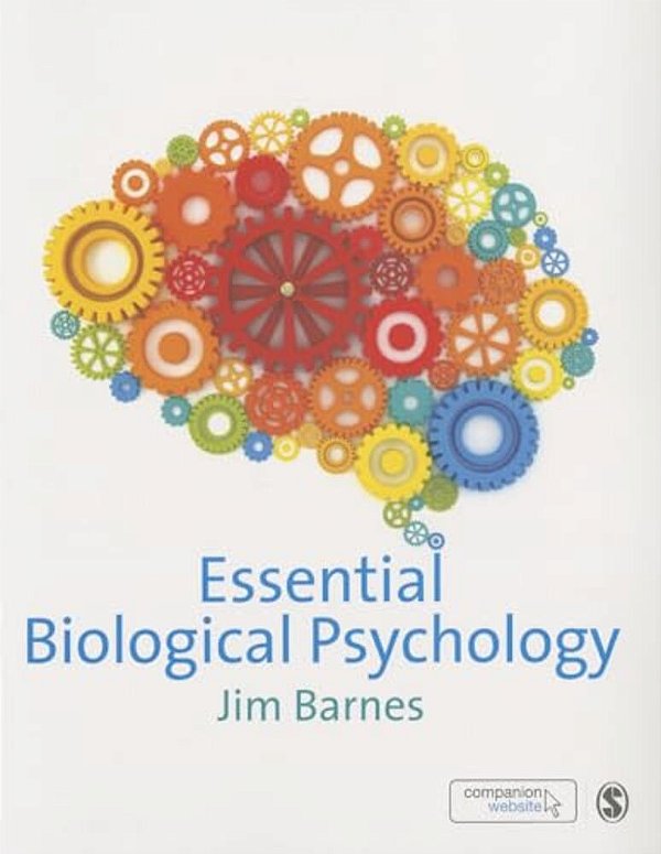 Essential Biological Psychology-..