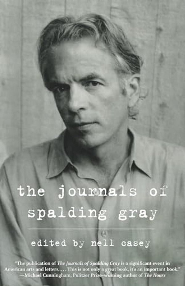 The Journals Of Spalding Gray-..