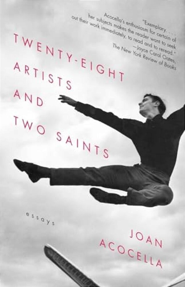Twenty-Eight Artists And Two Saints: Essays-..
