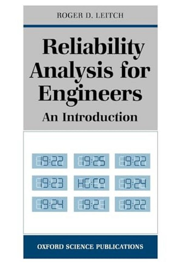 Reliability Analysis For Engineers: An Introduction-..
