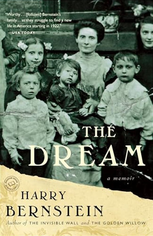 The Dream: A Memoir-..