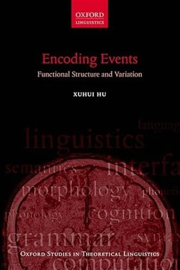Encoding Events: Functional Structure And Variation-..