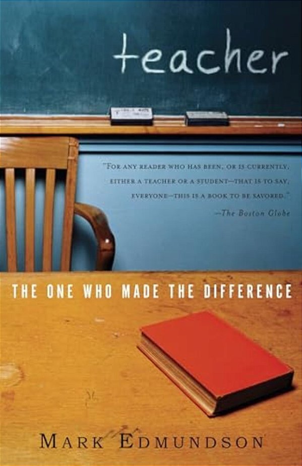 Teacher: The One Who Made The Difference-..