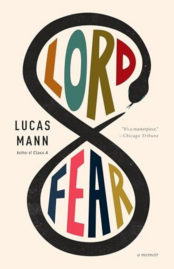 Lord Fear: A Memoir-..