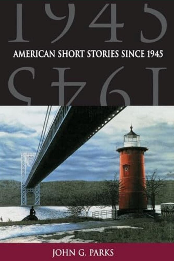 American Short Stories Since 1945-..