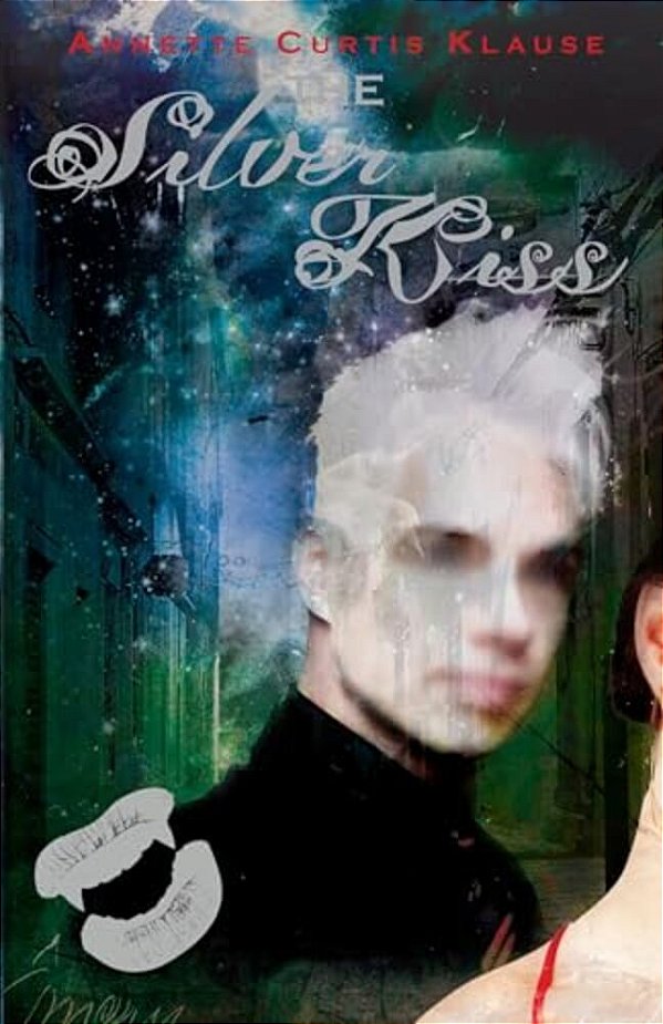 The Silver Kiss-..