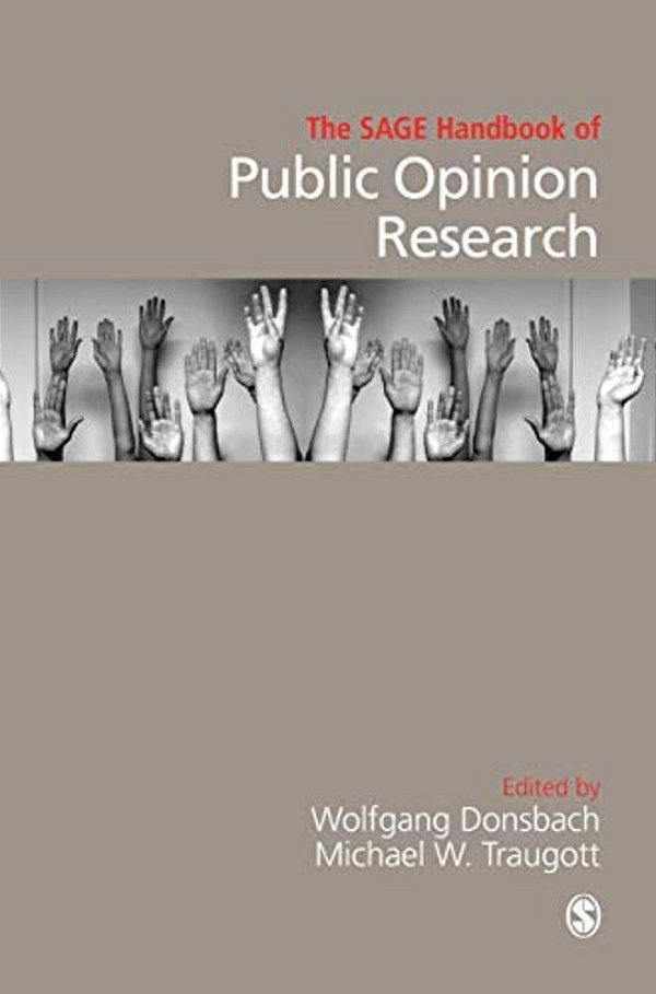 The Sage Handbook Of Public Opinion Research-..