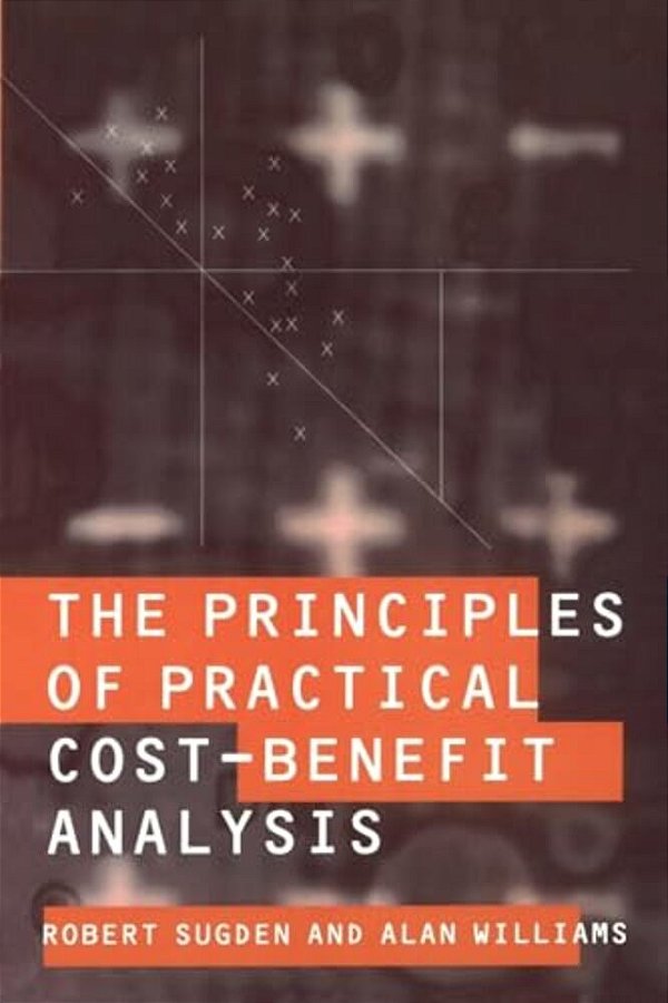 The Principles Of Practical Cost-Benefit Analysis-..