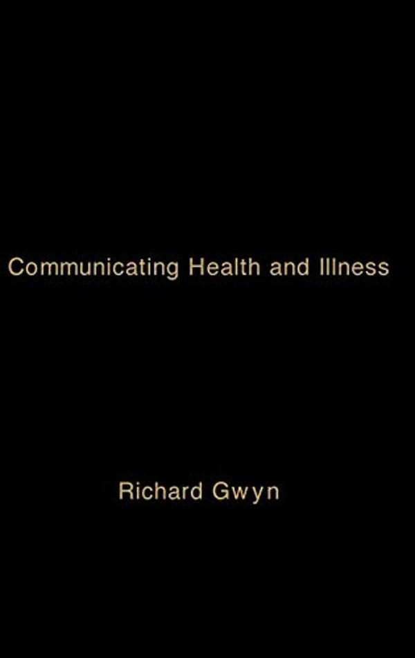 Communicating Health And Illness-..