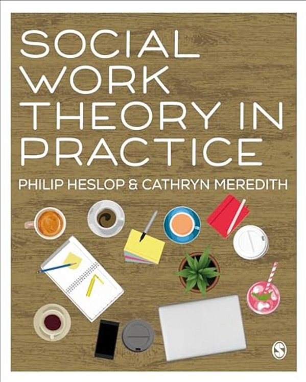 Social Work Theory In Practice-..