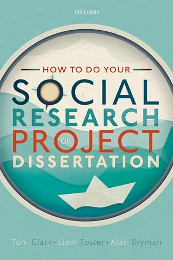 How To Do Your Social Research Project Or Dissertation-..